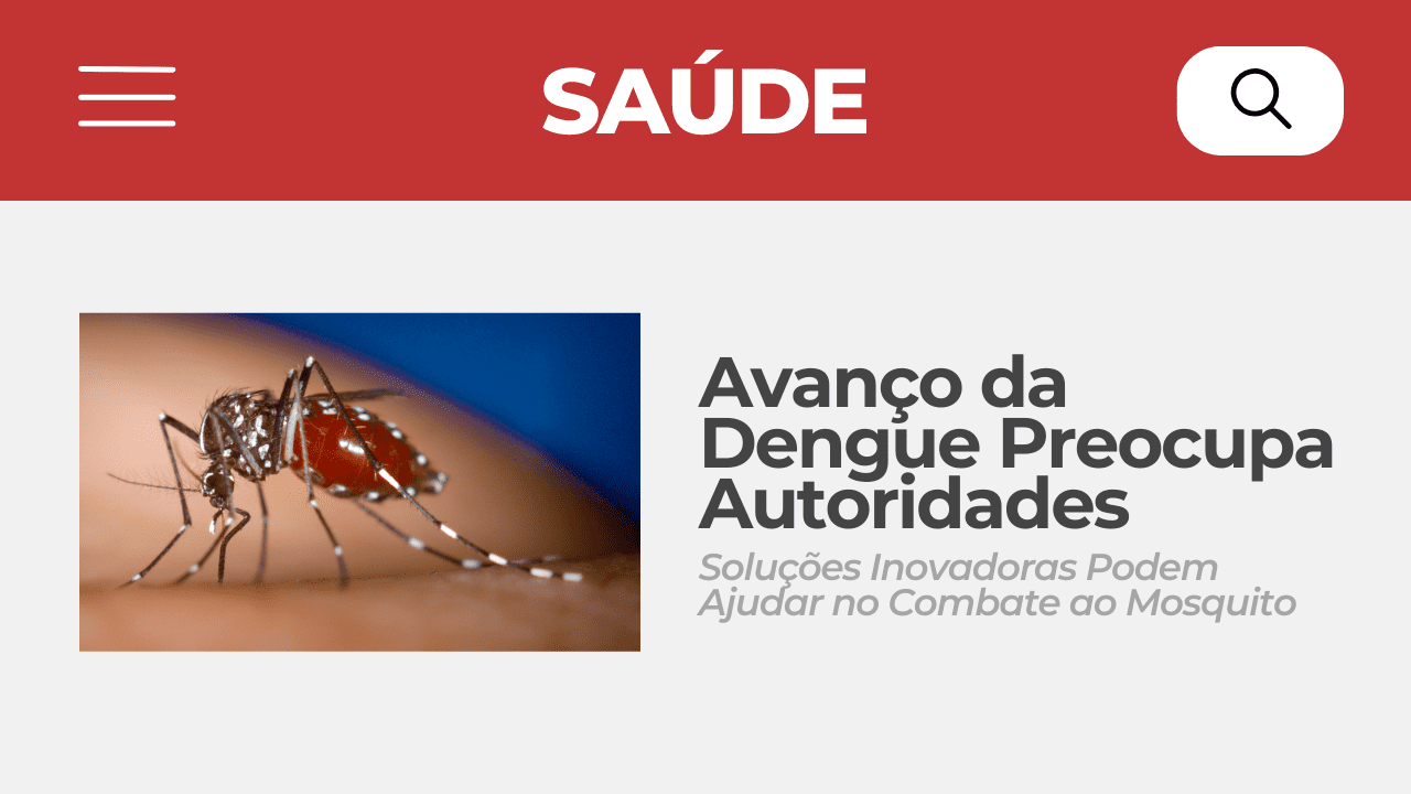 Avanço da Dengue Preocupa Autoridades